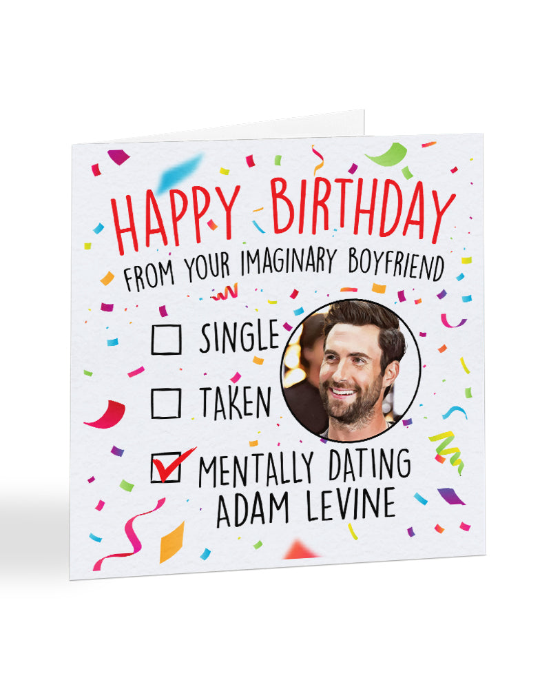 Mentally dating Adam Levine" - Happy Birthday card – Everything Funky